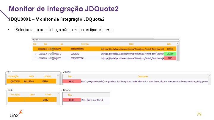 Monitor de integração JDQuote 2 JDQU 0001 – Monitor de integração JDQuote 2 •