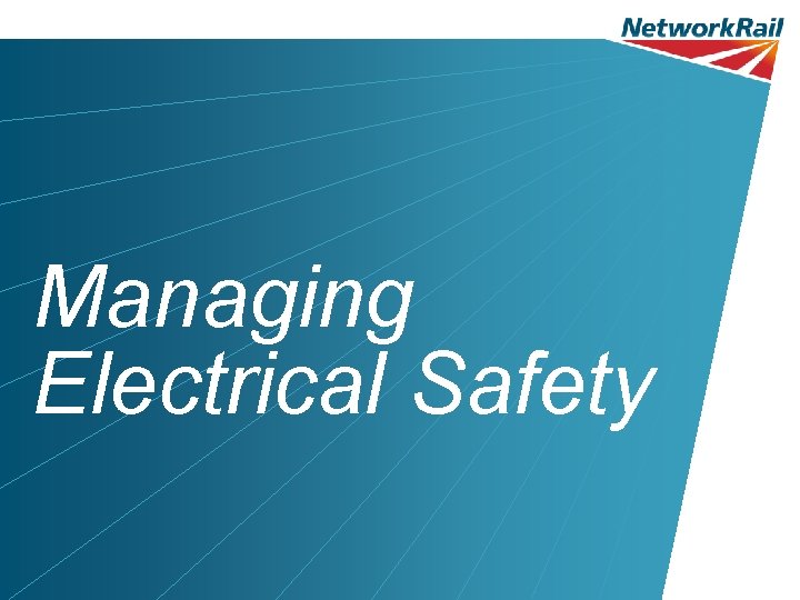 Managing Electrical Safety 