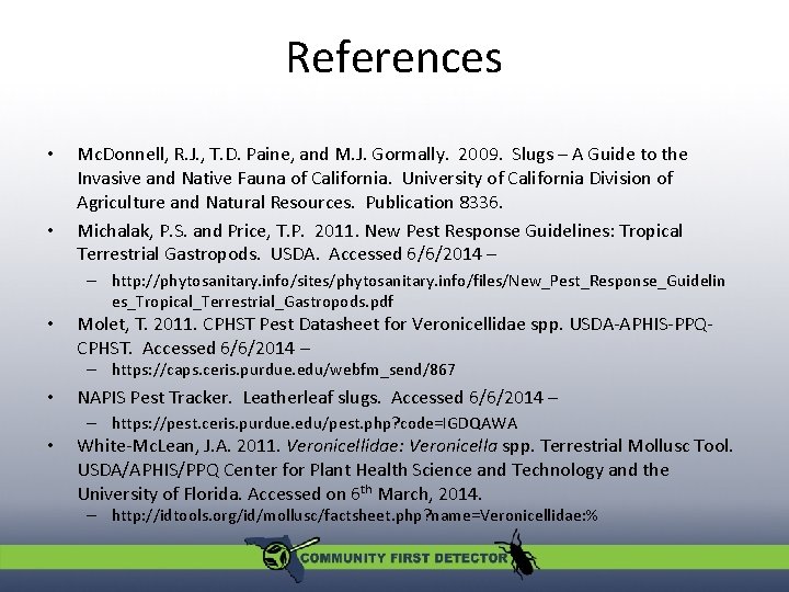 References • • Mc. Donnell, R. J. , T. D. Paine, and M. J.