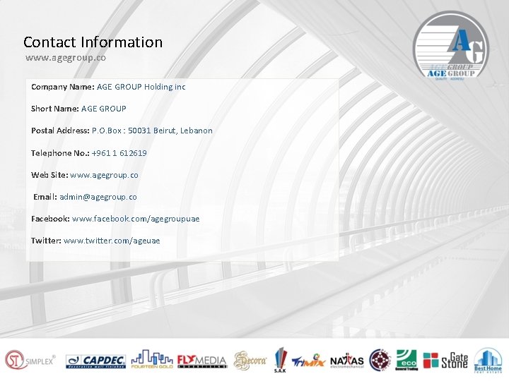 Contact Information www. agegroup. co Company Name: AGE GROUP Holding inc Short Name: AGE