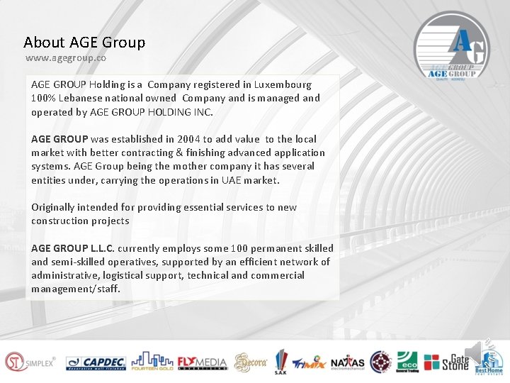 About AGE Group www. agegroup. co AGE GROUP Holding is a Company registered in