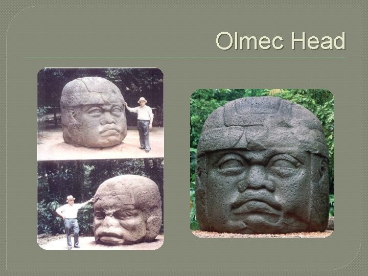 Olmec Head 