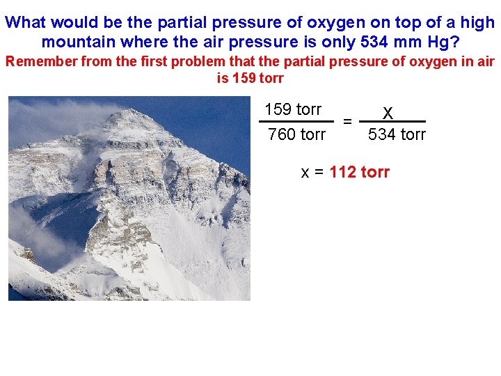 What would be the partial pressure of oxygen on top of a high mountain