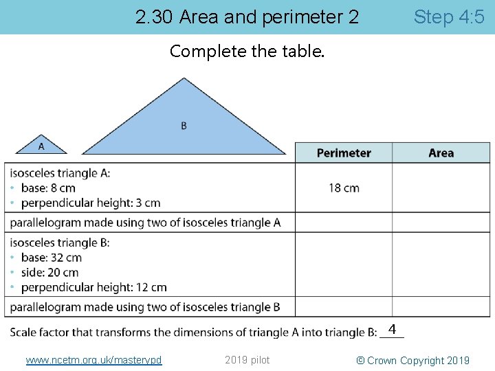 2. 30 Area and perimeter 2 Step 4: 5 Complete the table. 4 www.
