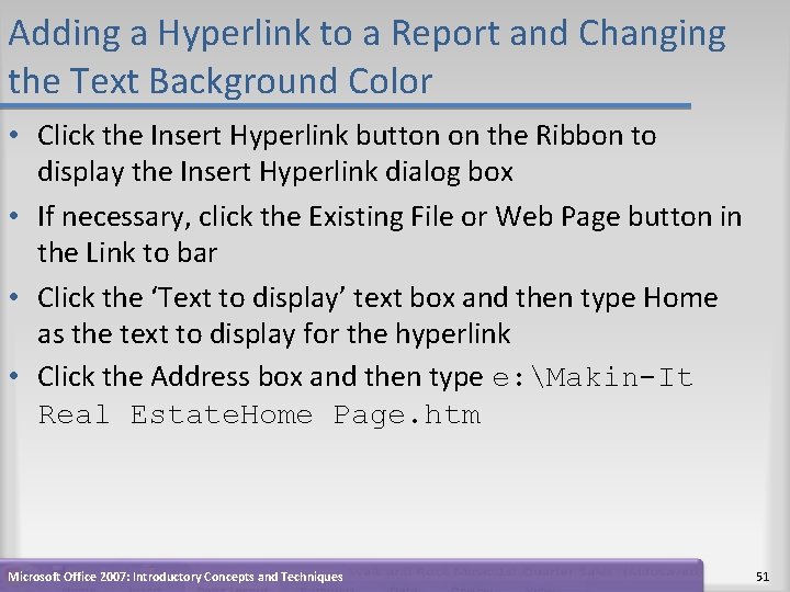 Adding a Hyperlink to a Report and Changing the Text Background Color • Click Adding a Hyperlink to a Report and Changing the Text Background Color • Click