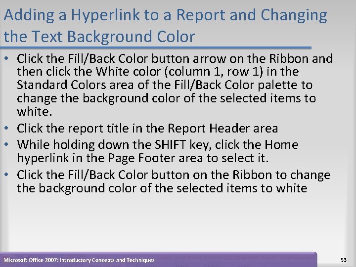 Adding a Hyperlink to a Report and Changing the Text Background Color • Click Adding a Hyperlink to a Report and Changing the Text Background Color • Click