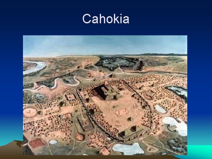 Cahokia 