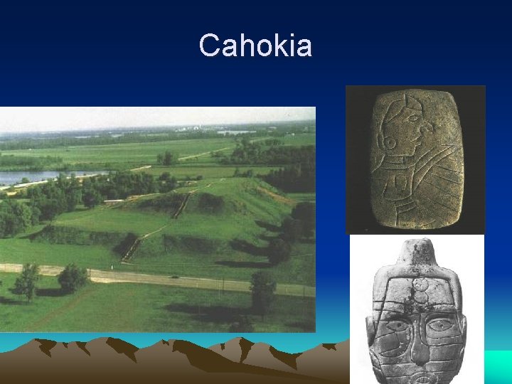 Cahokia 