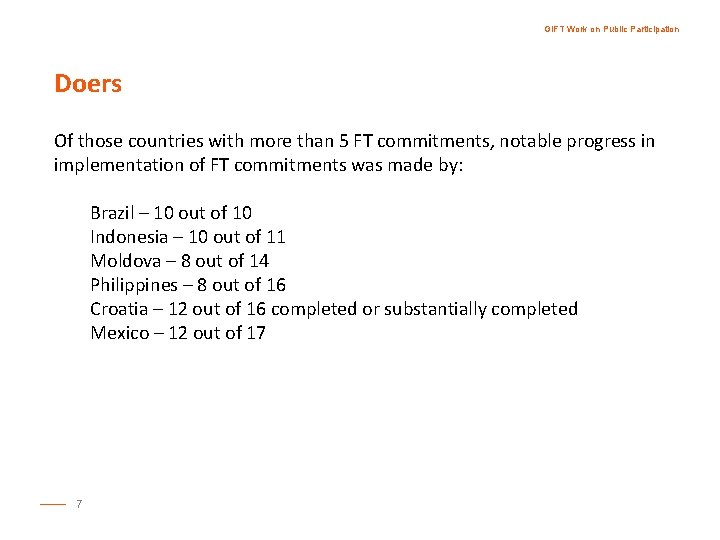 GIFT Work on Public Participation Doers Of those countries with more than 5 FT