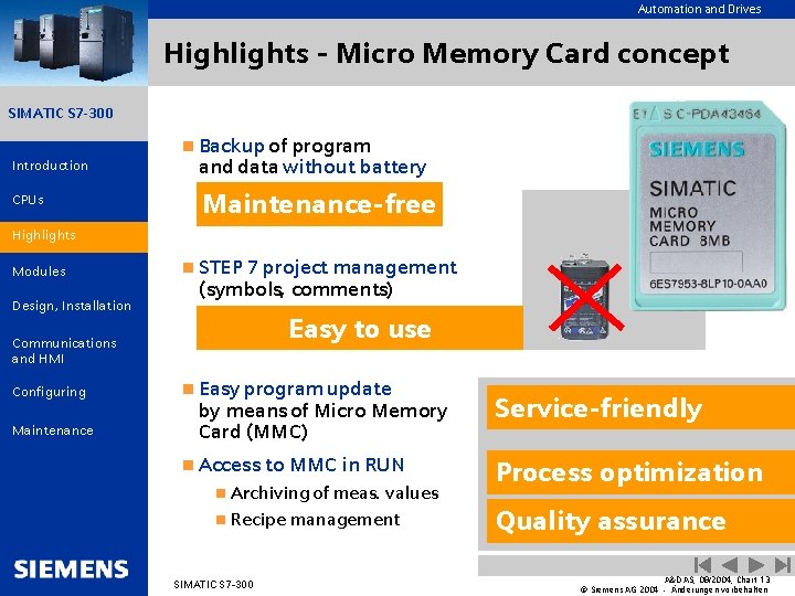 Automation and Drives Highlights - Micro Memory Card concept SIMATIC S 7 -300 n