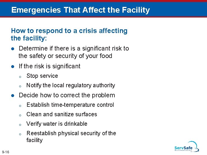 Emergencies That Affect the Facility How to respond to a crisis affecting the facility: Emergencies That Affect the Facility How to respond to a crisis affecting the facility: