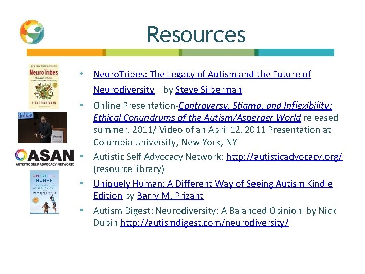 Resources • Neuro. Tribes: The Legacy of Autism and the Future of Neurodiversity by