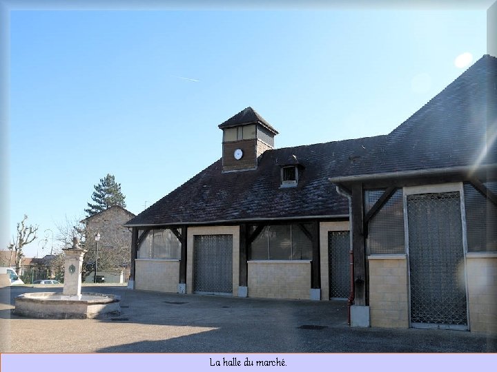 La halle du marché. 