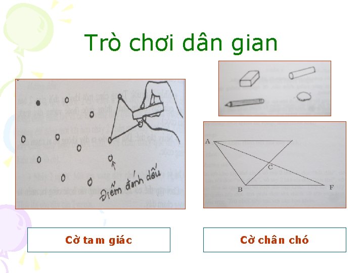 Trò chơi dân gian Cờ tam giác Cờ chân chó 