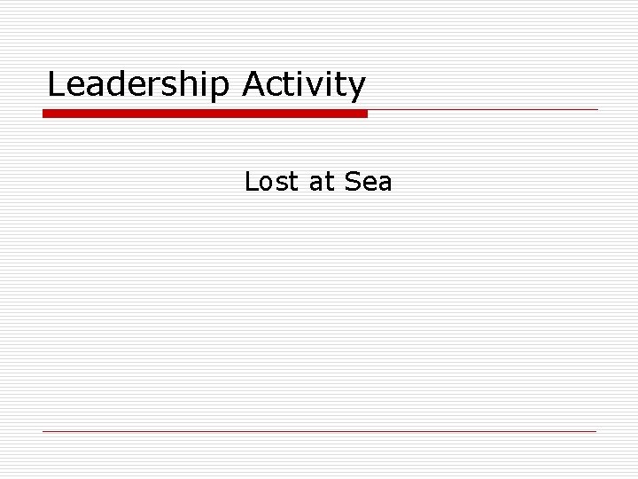 Leadership Activity Lost at Sea 