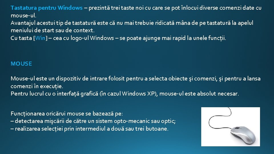 Tastatura pentru Windows – prezintă trei taste noi cu care se pot înlocui diverse