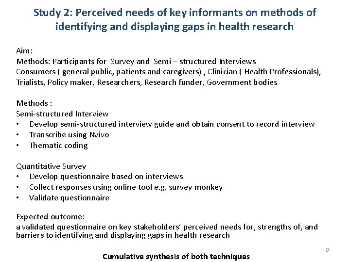 Study 2: Perceived needs of key informants on methods of identifying and displaying gaps