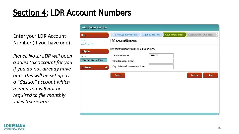 Section 4: LDR Account Numbers Enter your LDR Account Number (if you have one).