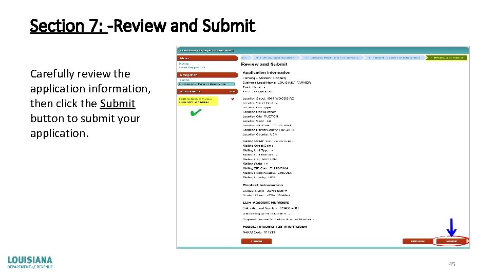 Section 7: -Review and Submit Carefully review the application information, then click the Submit