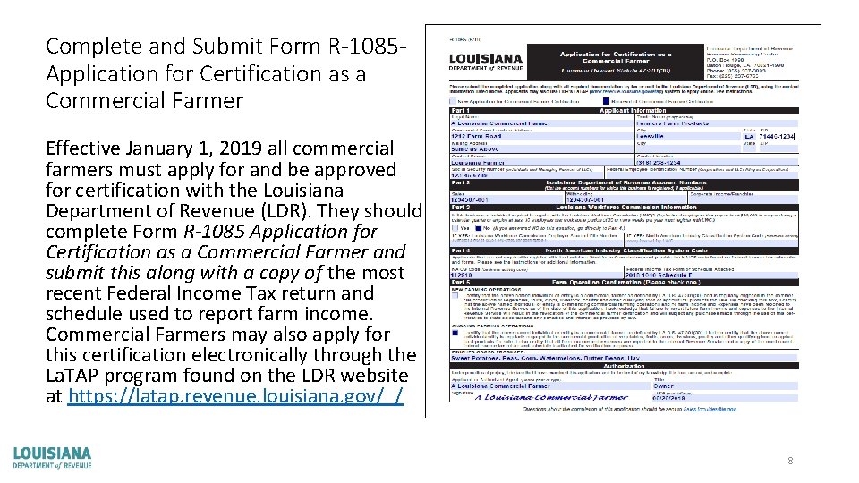 Complete and Submit Form R-1085 Application for Certification as a Commercial Farmer Effective January