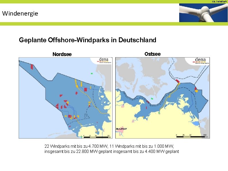 02 c / Windkraft Windenergie Geplante Offshore-Windparks in Deutschland Ostsee Nordsee 39 -A-372 -07 02 c / Windkraft Windenergie Geplante Offshore-Windparks in Deutschland Ostsee Nordsee 39 -A-372 -07