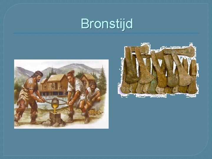 Bronstijd 