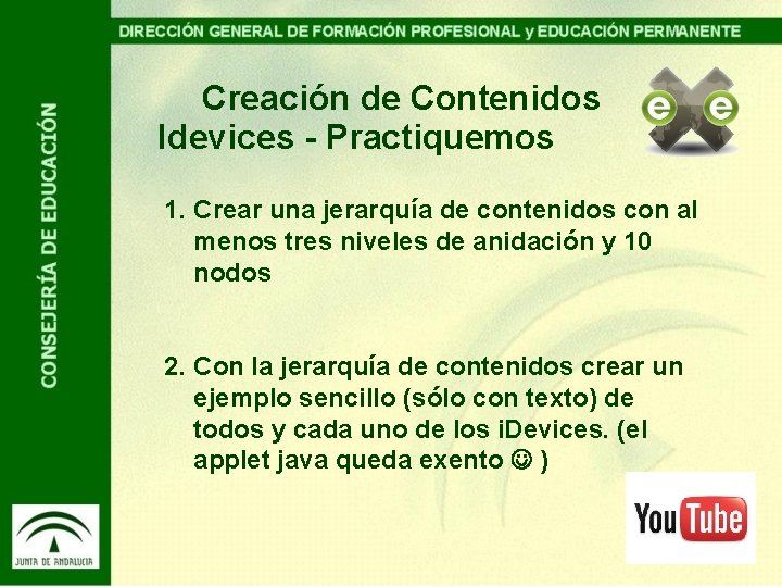 Creación de Contenidos Idevices - Practiquemos 1. Crear una jerarquía de contenidos con al