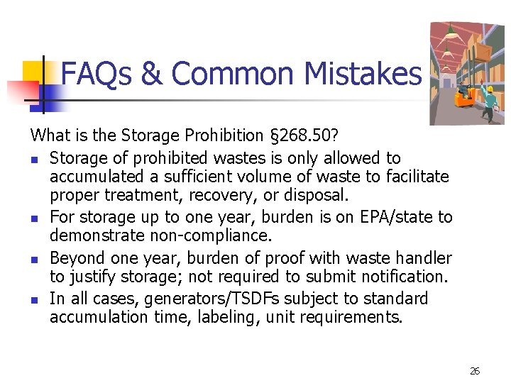 FAQs & Common Mistakes What is the Storage Prohibition § 268. 50? n Storage