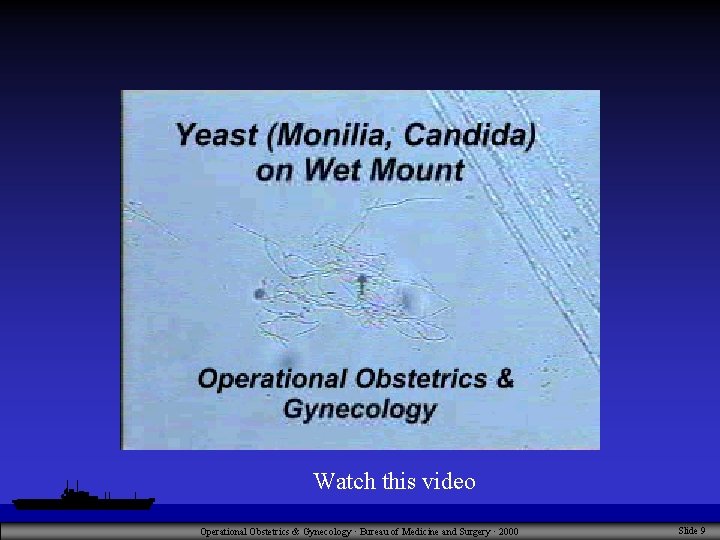 Watch this video Operational Obstetrics & Gynecology · Bureau of Medicine and Surgery ·