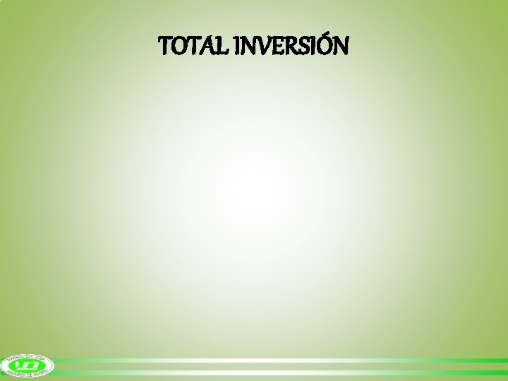 TOTAL INVERSIÓN 