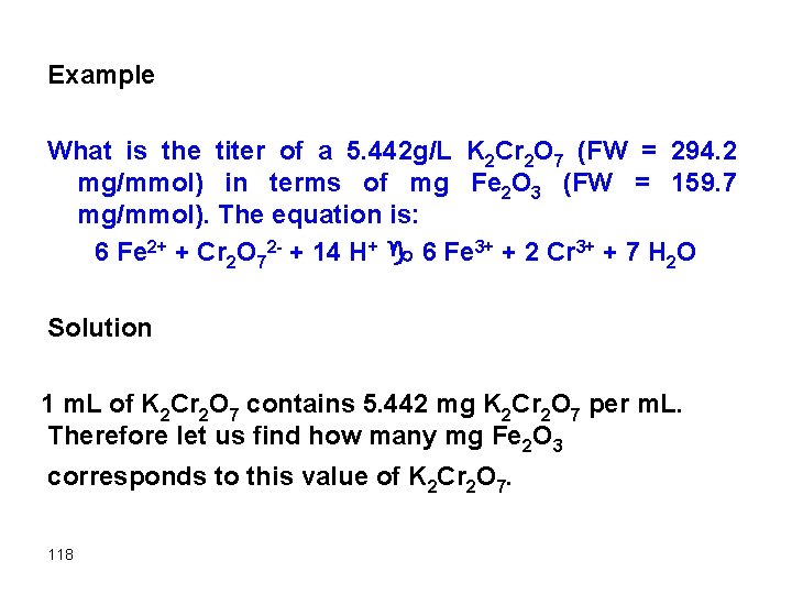 Example What is the titer of a 5. 442 g/L K 2 Cr 2