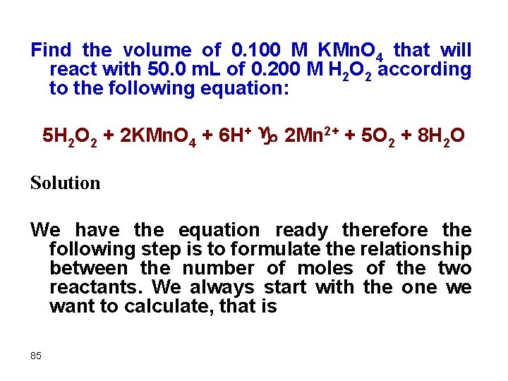 Find the volume of 0. 100 M KMn. O 4 that will react with