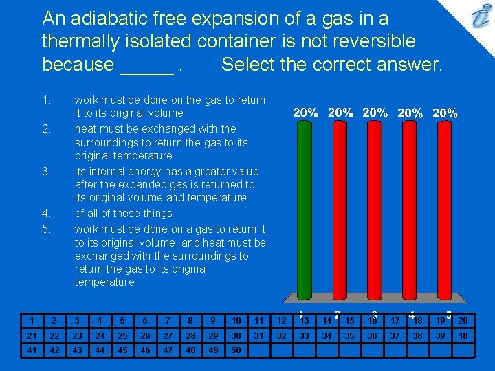 An adiabatic free expansion of a gas in a thermally isolated container is not