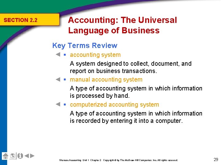 SECTION 2. 2 Accounting: The Universal Language of Business Key Terms Review § accounting SECTION 2. 2 Accounting: The Universal Language of Business Key Terms Review § accounting