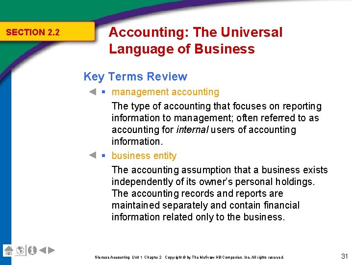 SECTION 2. 2 Accounting: The Universal Language of Business Key Terms Review § management SECTION 2. 2 Accounting: The Universal Language of Business Key Terms Review § management