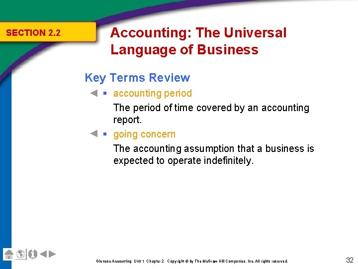 SECTION 2. 2 Accounting: The Universal Language of Business Key Terms Review § accounting SECTION 2. 2 Accounting: The Universal Language of Business Key Terms Review § accounting