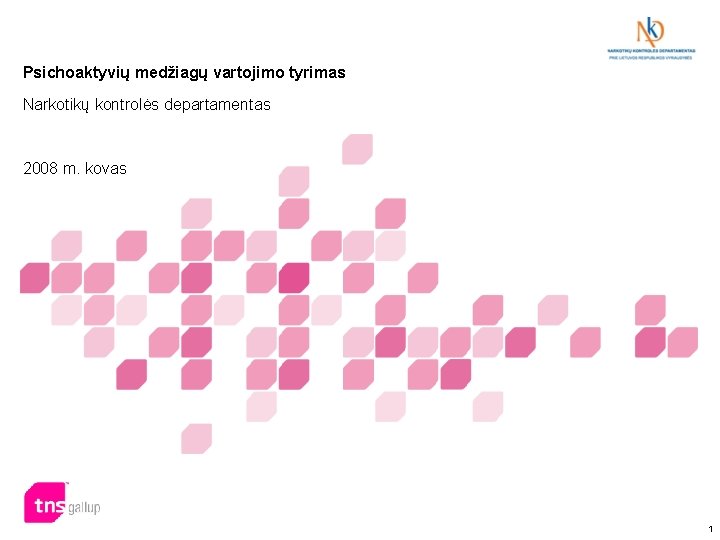 Psichoaktyvių medžiagų vartojimo tyrimas Narkotikų kontrolės departamentas 2008 m. kovas 1 