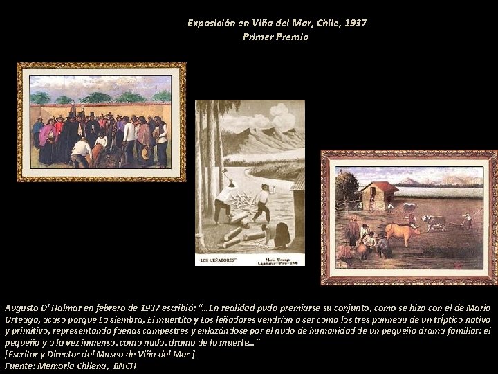 Exposición en Viña del Mar, Chile, 1937 Primer Premio Augusto D' Halmar en Exposición en Viña del Mar, Chile, 1937 Primer Premio Augusto D' Halmar en