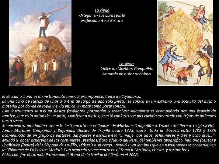 La siega Urtega en sus obras pintó profusamente el Succha. La siega Códice de La siega Urtega en sus obras pintó profusamente el Succha. La siega Códice de