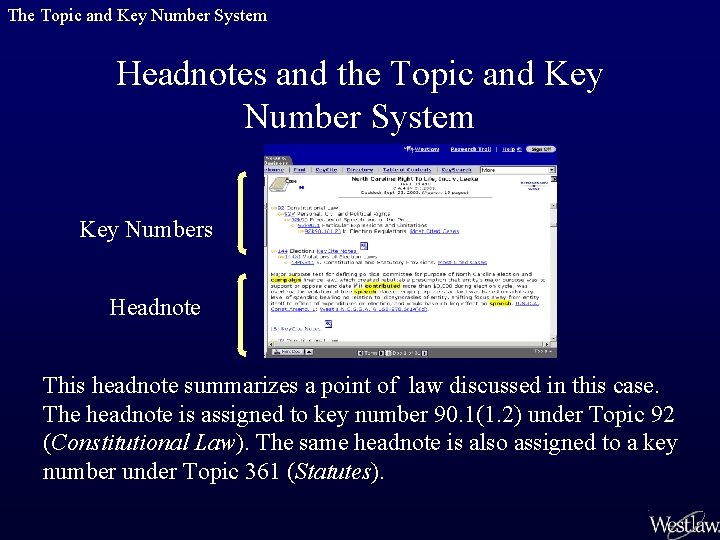 The Topic and Key Number System Headnotes and the Topic and Key Number System