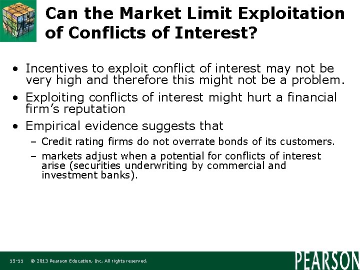 Can the Market Limit Exploitation of Conflicts of Interest? • Incentives to exploit conflict