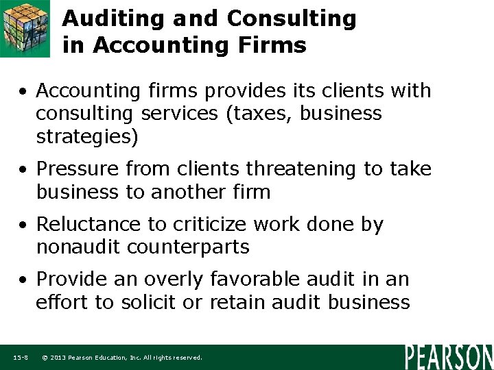 Auditing and Consulting in Accounting Firms • Accounting firms provides its clients with consulting