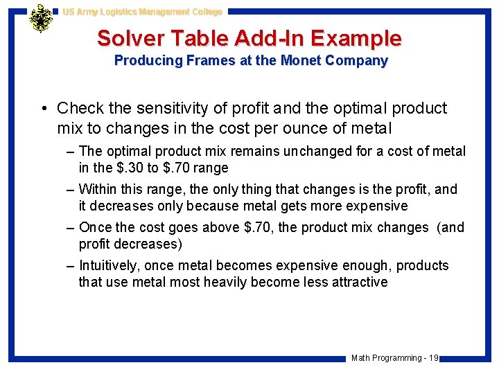 US Army Logistics Management College Solver Table Add-In Example Producing Frames at the Monet