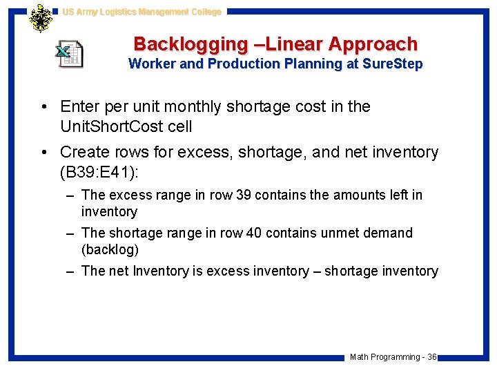 US Army Logistics Management College Backlogging –Linear Approach Worker and Production Planning at Sure.