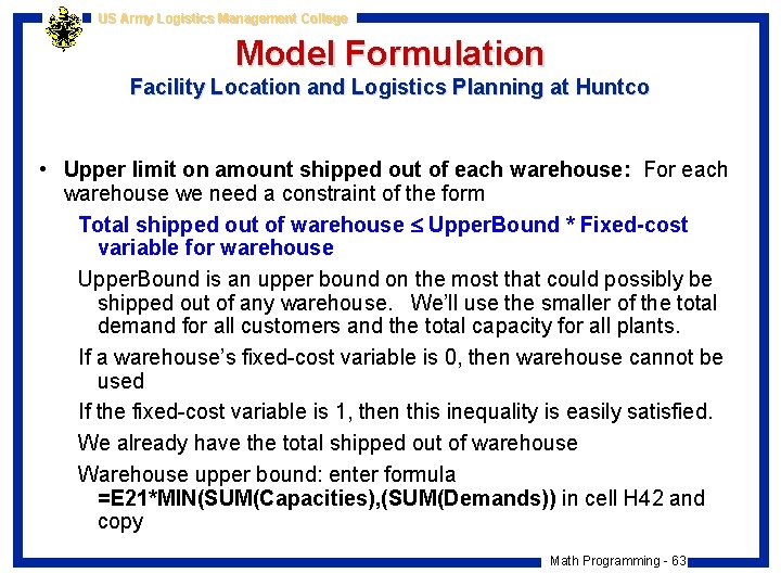 US Army Logistics Management College Model Formulation Facility Location and Logistics Planning at Huntco