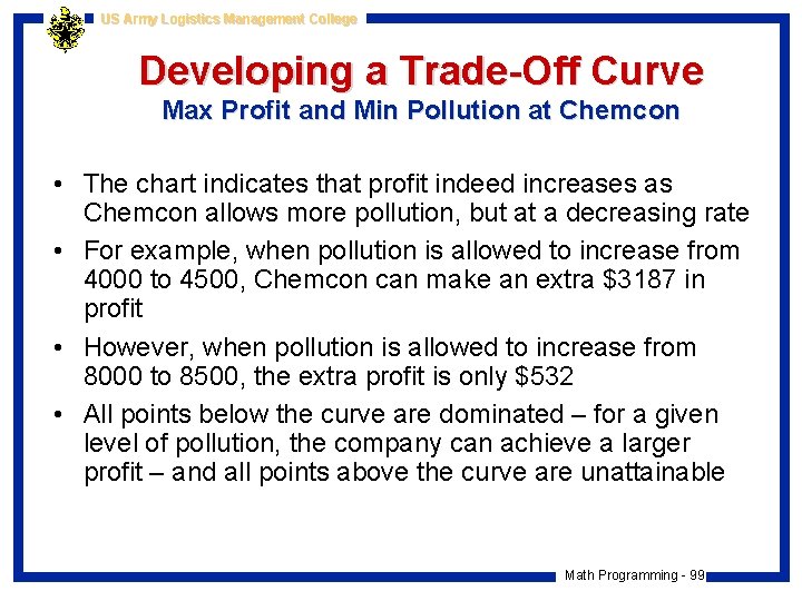 US Army Logistics Management College Developing a Trade-Off Curve Max Profit and Min Pollution