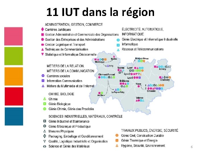 11 IUT dans la région 6 