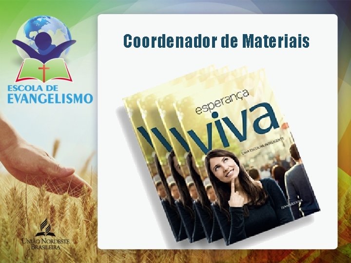 Coordenador de Materiais 