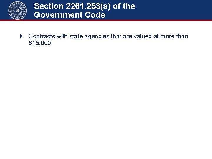 Section 2261. 253(a) of the Government Code 4 Contracts with state agencies that are