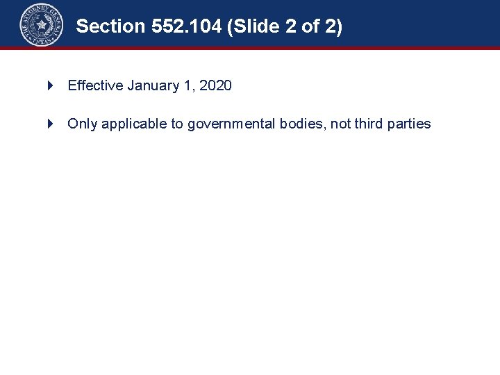 Section 552. 104 (Slide 2 of 2) 4 Effective January 1, 2020 4 Only